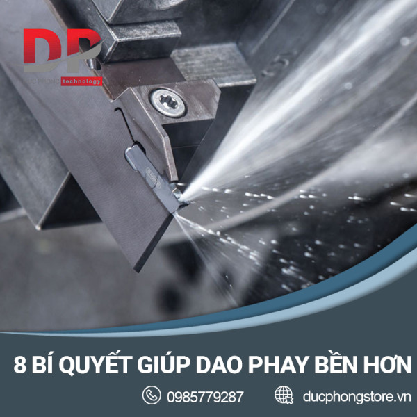 8 bí quyết giúp tuổi thọ dao phay CNC bền gấp 2 lần