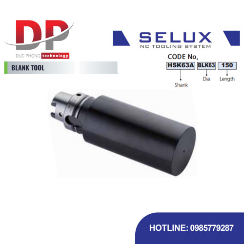 Dụng cụ kẹp thô Series Accessory - Selux (BLANK TOOL)