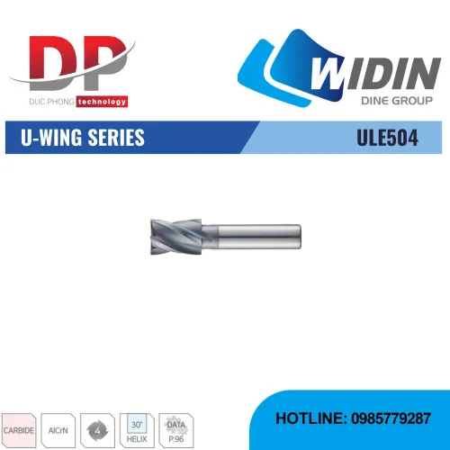 Dao phay ngón U-WING Series ULE504 - WIDIN (Dành cho thép có độ cứng trung bình từ 30-50 HRc)