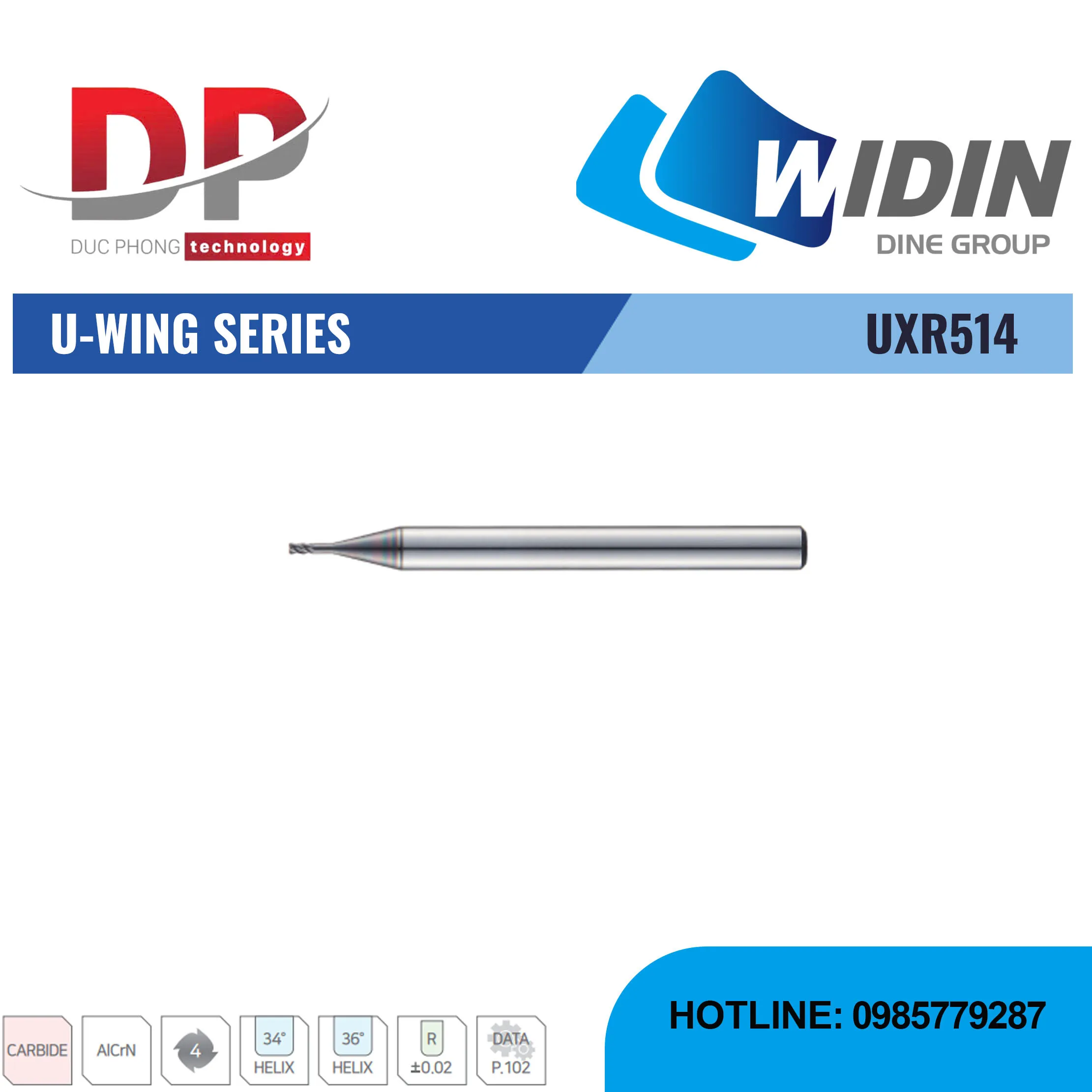 Dao phay ngón U-WING Series UXR514 - WIDIN (Dành cho thép có độ cứng trung bình từ 30-50 HRc)