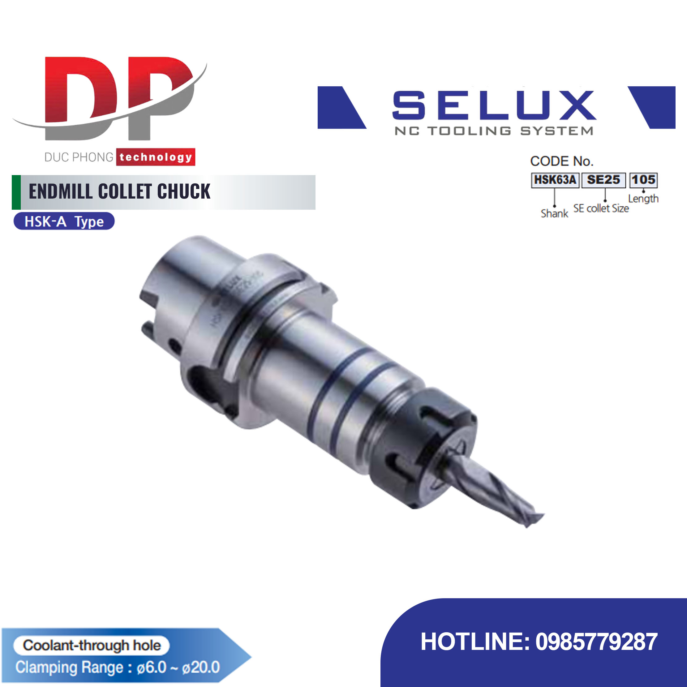 Bầu kẹp collet dao phay ngón chuôi HSK-A Series HSK Shank - Selux (ENDMILL COLLET CHUCK) HSK-A TYPE
