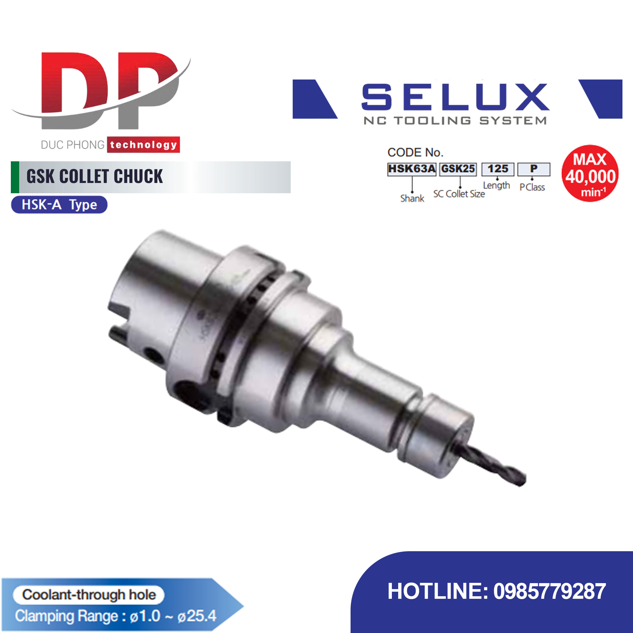 Bầu kẹp collet tốc độ cao GSK chuôi HSK-A Series HSK Shank - Selux (GSK COLLET CHUCK) HSK-A TYPE