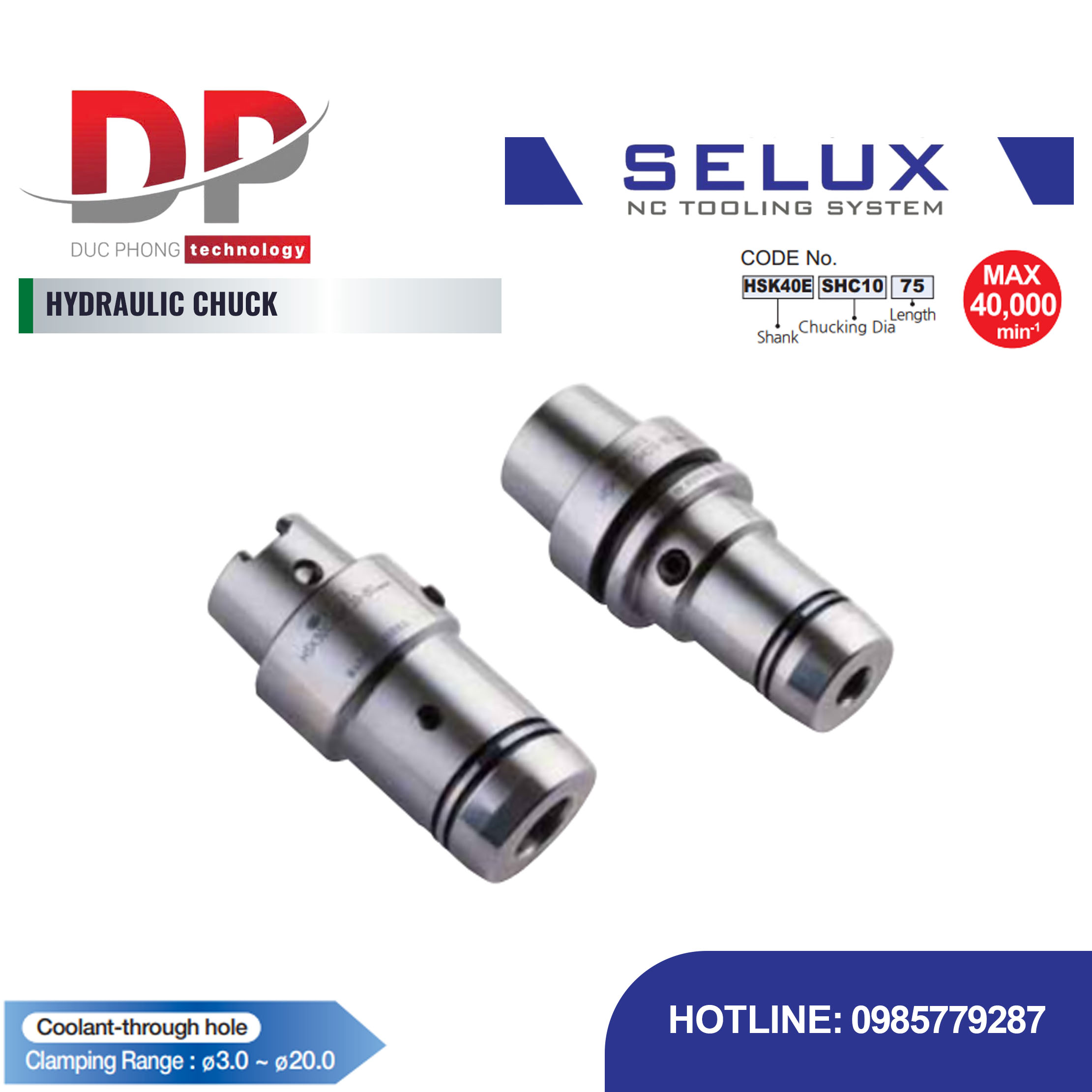 Bầu kẹp thủy lực chuôi HSK-C,E Series HSK Shank - Selux (HYDRAULIC CHUCK) HSK-C,E TYPE