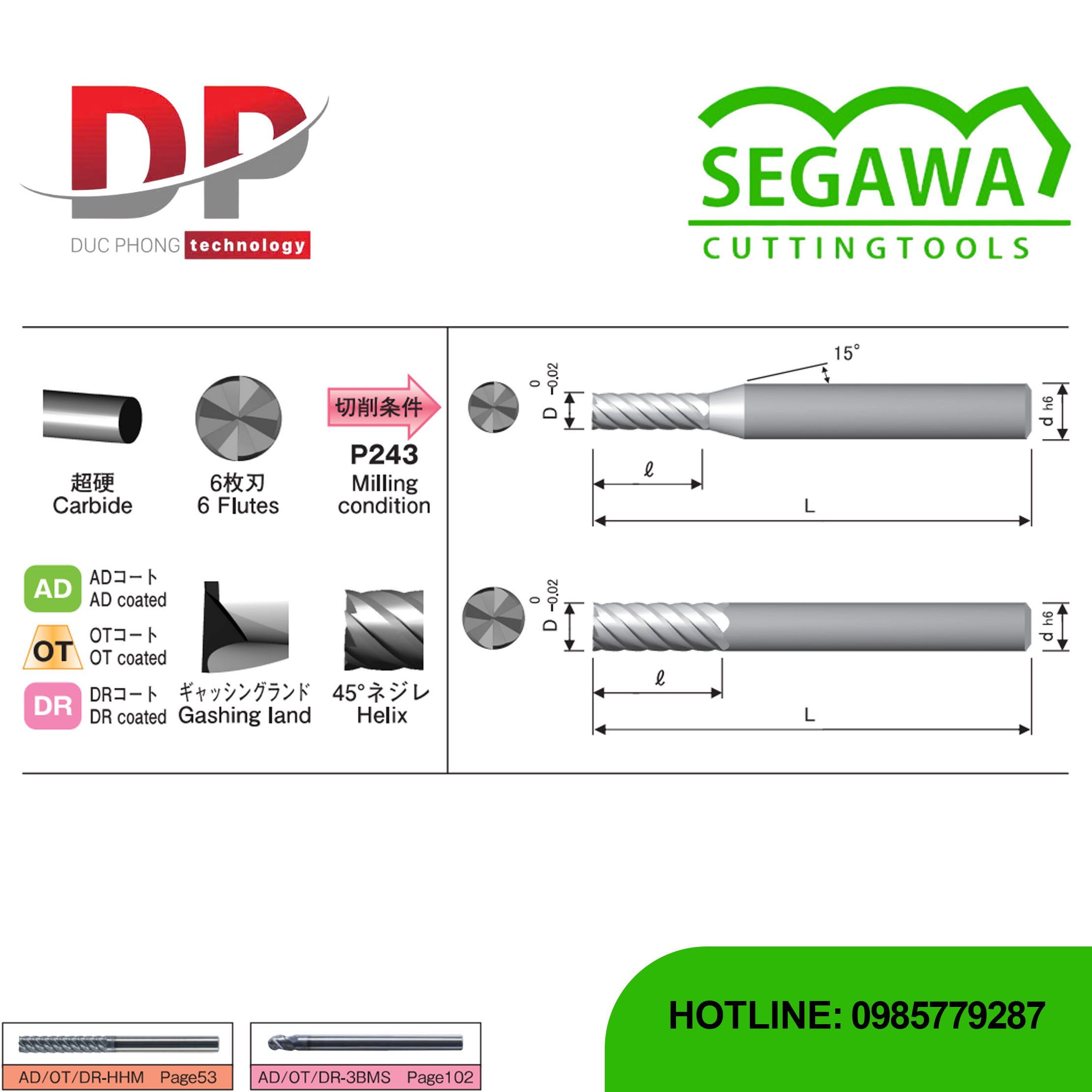 Dao phay ngón ngắn Carbide 6 me có phủ AD/OT/DR - Segawa (AD-HHS, OT-HHS, và DR-HHS)