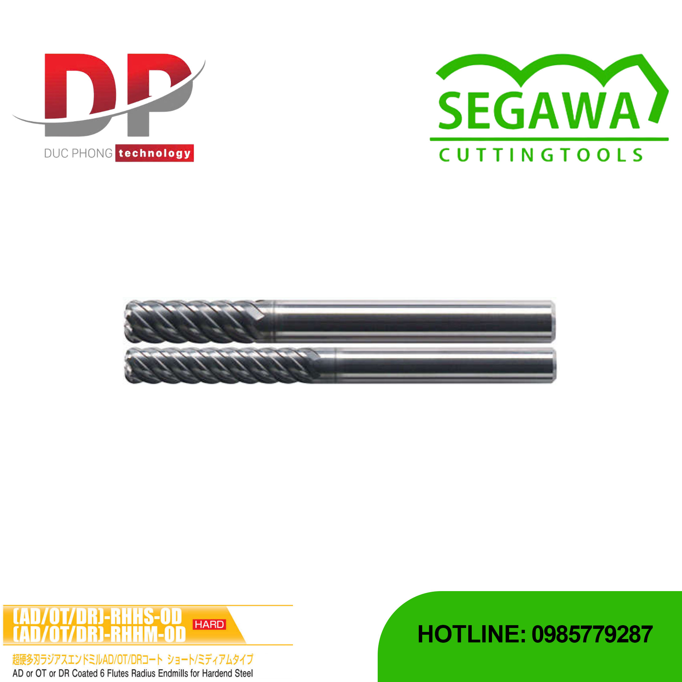 Dao phay ngón Radius AD/OT/DR]-RHHS-OD và AD/OT/DR]-RHHM-OD Carbide 6 me - Segawa