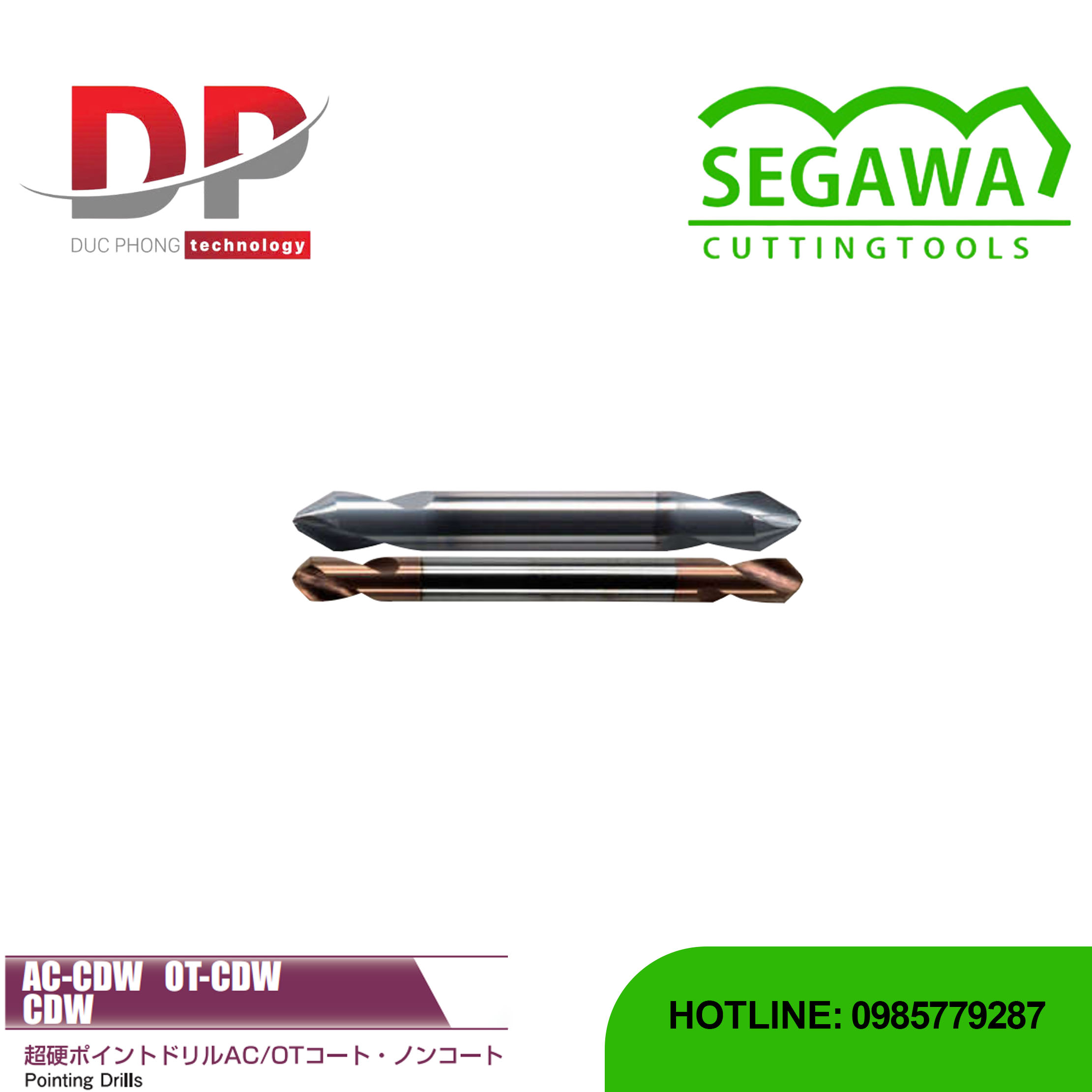 Mũi khoan tâm Carbide có phủ AC hoặc OT - Segawa (AC-CDW, OT-CDW, và CDW)